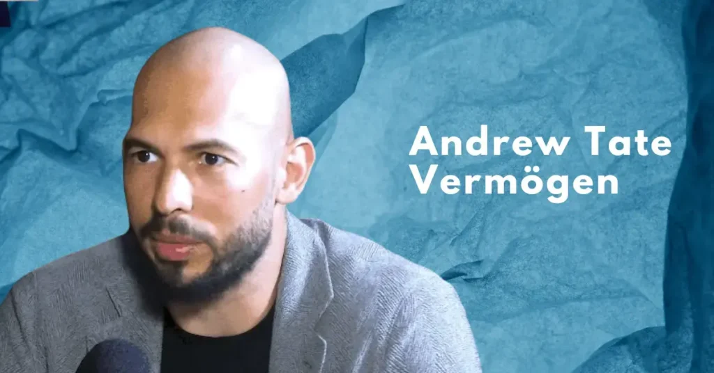 Andrew Tate Vermรถgen