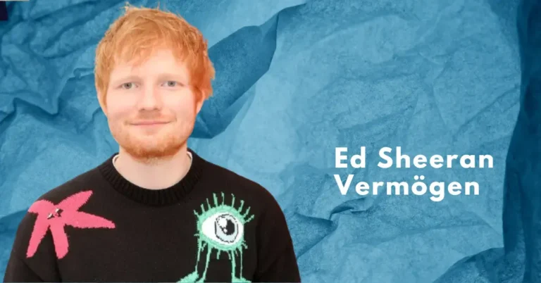 Ed Sheeran Vermögen & Gehalt