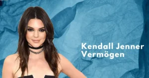 Kendall Jenner Vermögen
