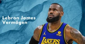 Lebron James Vermögen