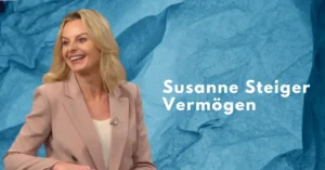 Susanne Steiger Vermögen