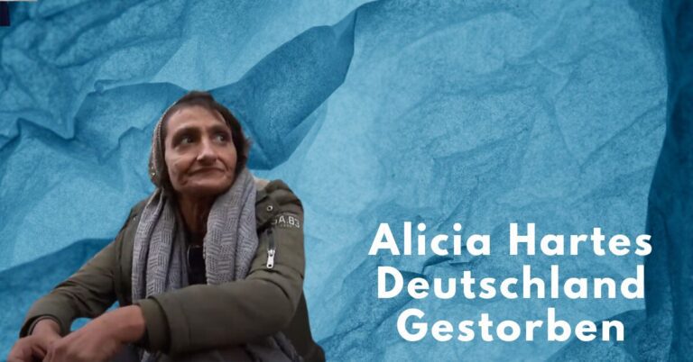 Alicia Hartes Deutschland Gestorben