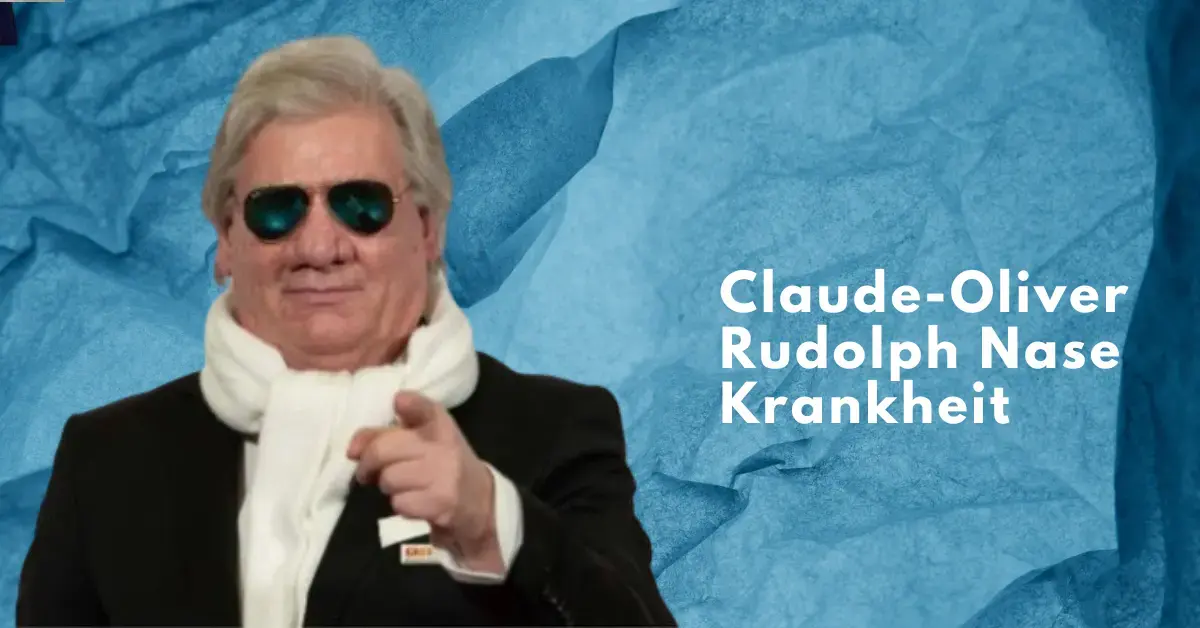 Claude-Oliver Rudolph Nase Krankheit & Aussehen - Weltvermoegen.de