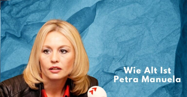 Wie Alt Ist Petra Manuela