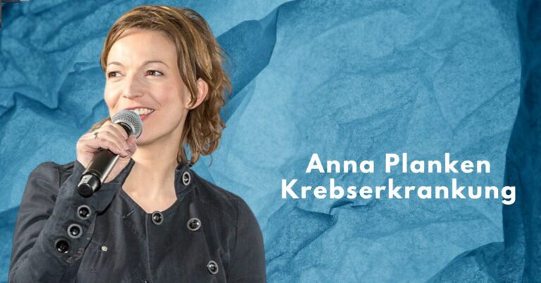 Anna Planken Krebserkrankung