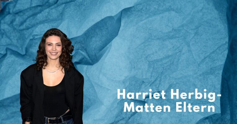 Harriet Herbig-Matten Eltern