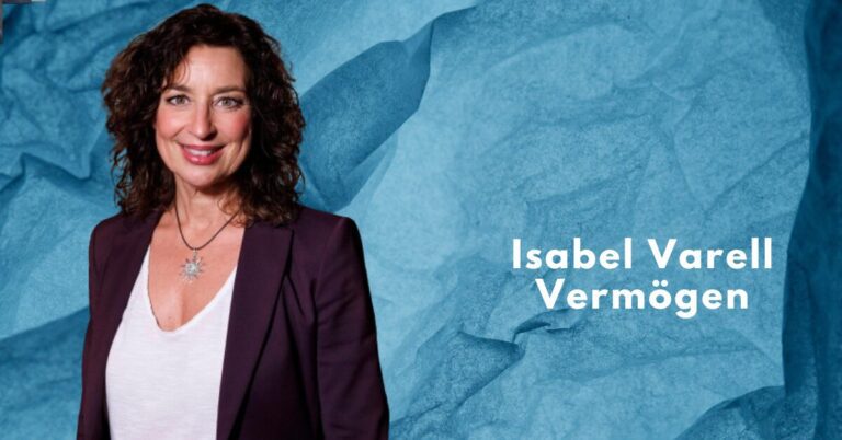 Isabel Varell Vermögen