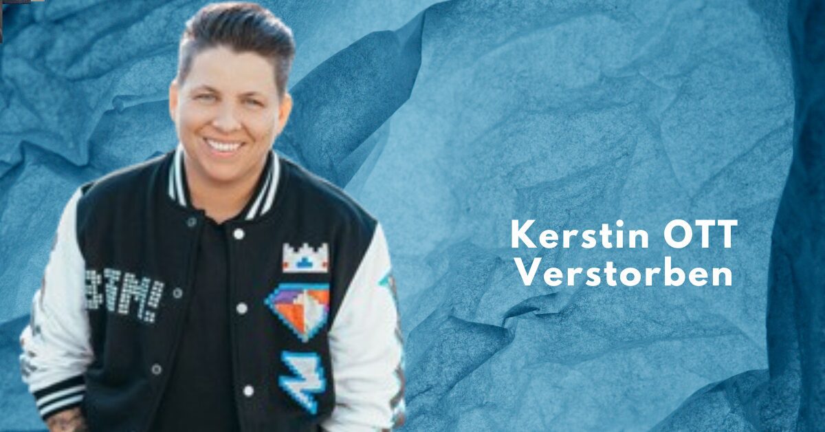 Kerstin OTT Verstorben Weltvermoegen de kerstin-ott-verstorben-weltvermoegen-de