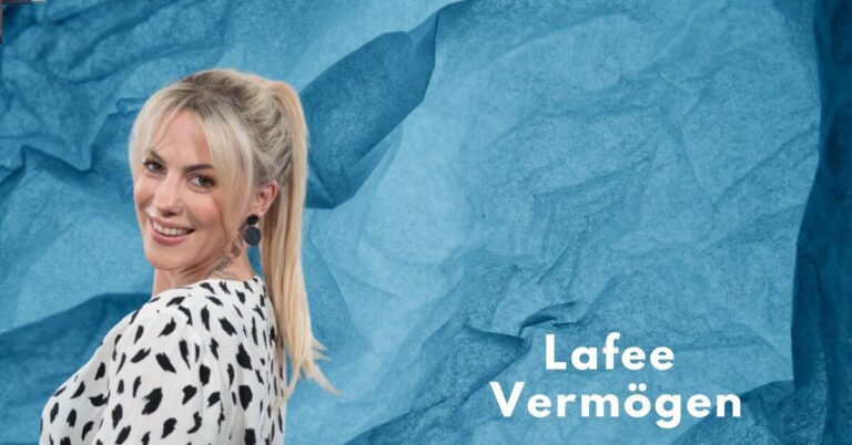 Lafee Vermögen