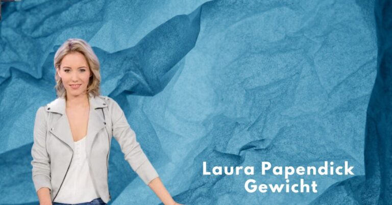 Laura Papendick Gewicht