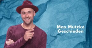 Max Mutzke Geschieden