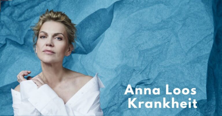 Anna Loos Krankheit