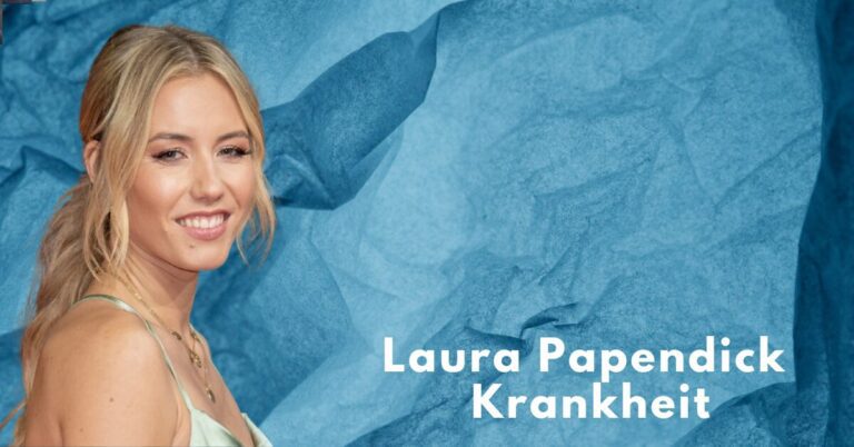 Laura Papendick Krankheit