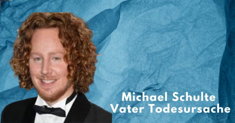 Michael Schulte Vater Todesursache