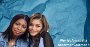 Wer ist Annabella Stoermer Coleman?