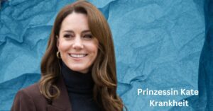 Prinzessin Kate Krankheit