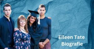 Eileen Tate Biografie