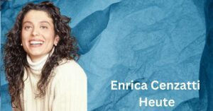 Enrica Cenzatti Heute