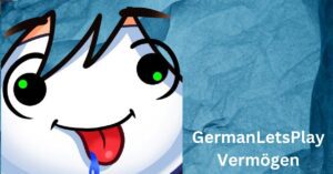 GermanLetsPlay Vermögen