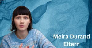 Meira Durand Eltern 