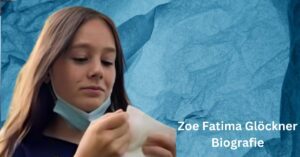 Zoe Fatima Glöckner Biografie