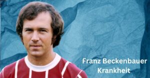 Franz Beckenbauer Krankheit