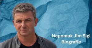 Nepomuk Jim Sigl Biografie