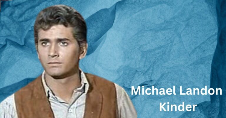 Michael Landon Kinder