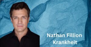 Nathan Fillion Krankheit