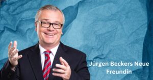 Jürgen Beckers Neue Freundin