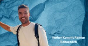 Woher Kommt Ramon Babazadeh