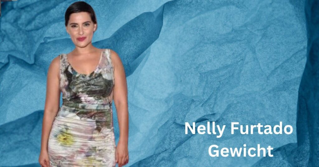 Nelly Furtado Gewicht