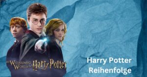 Harry Potter Reihenfolge