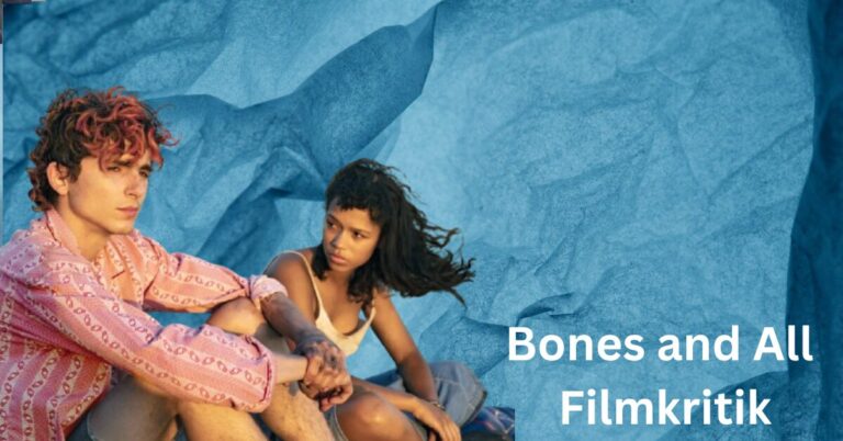 Bones and All Filmkritik