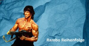 Rambo Reihenfolge