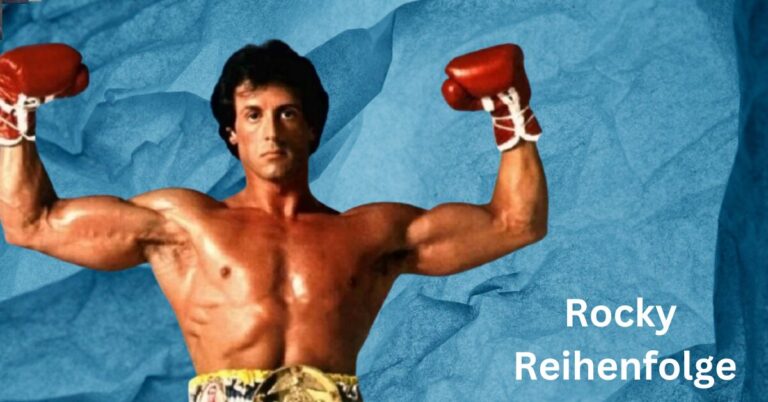 Rocky Reihenfolge