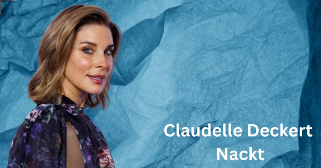Claudelle Deckert Nackt