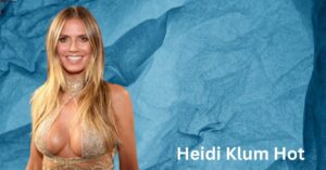 Heidi Klum Hot