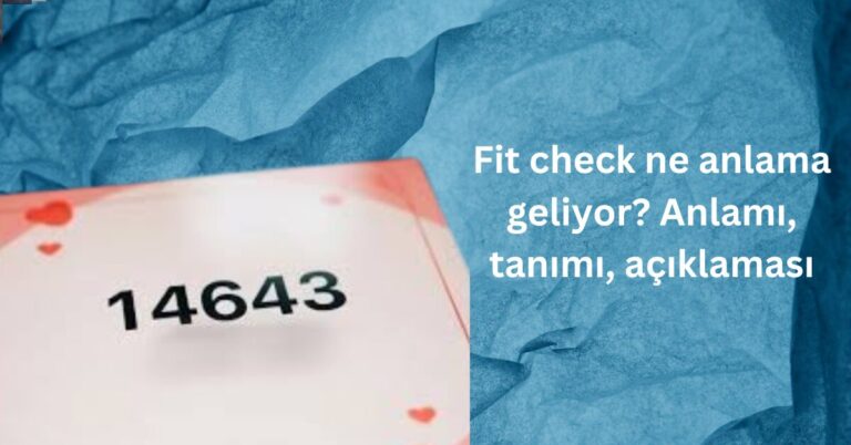 ¿Qué significa 14643? Significado, explicación, definición