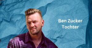 Ben Zucker Tochter