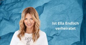 Ist Ella Endlich verheiratet
