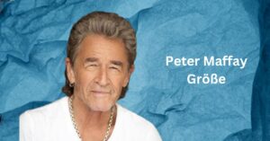 Peter Maffay Größe