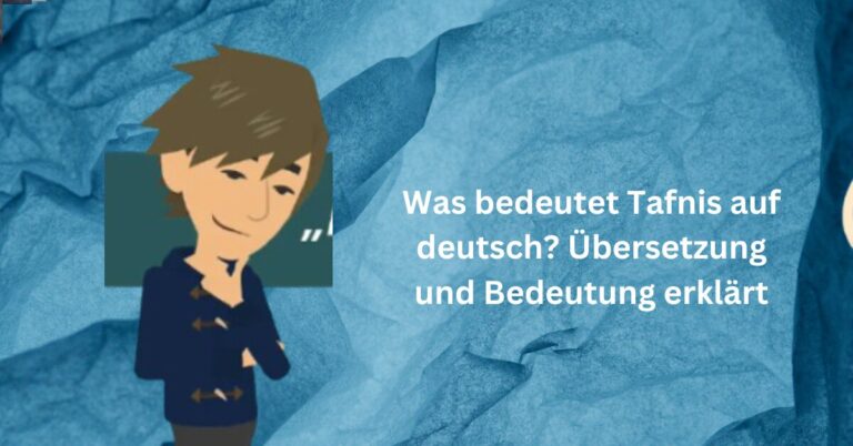 Was bedeutet Tafnis auf deutsch Übersetzung und Bedeutung erklärt